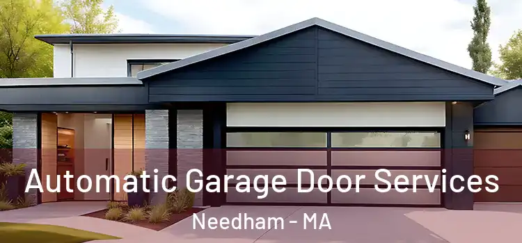  Automatic Garage Door Services Needham - MA