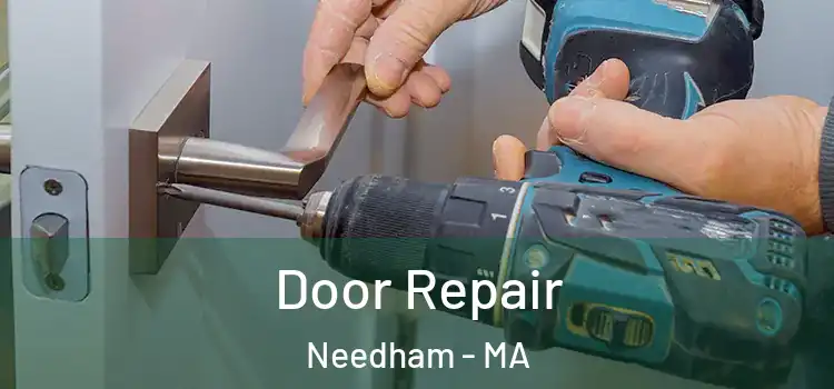 Door Repair Needham - MA
