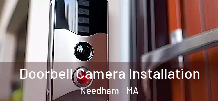  Doorbell Camera Installation Needham - MA