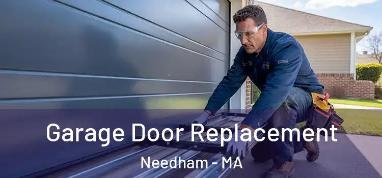  Garage Door Replacement Needham - MA