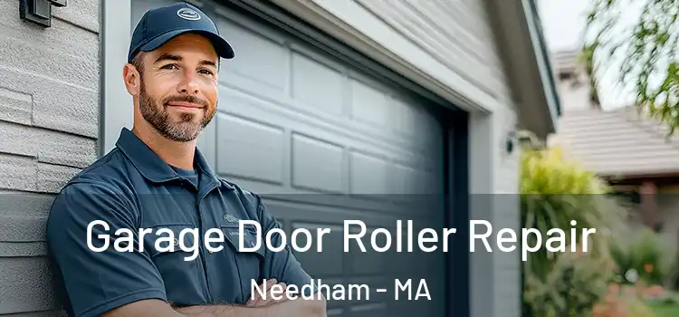  Garage Door Roller Repair Needham - MA