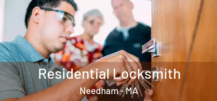 Residential Locksmith Needham - MA