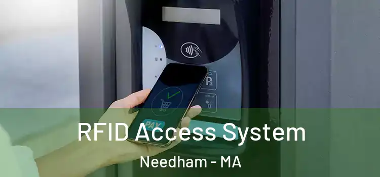 RFID Access System Needham - MA