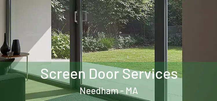 Screen Door Services Needham - MA