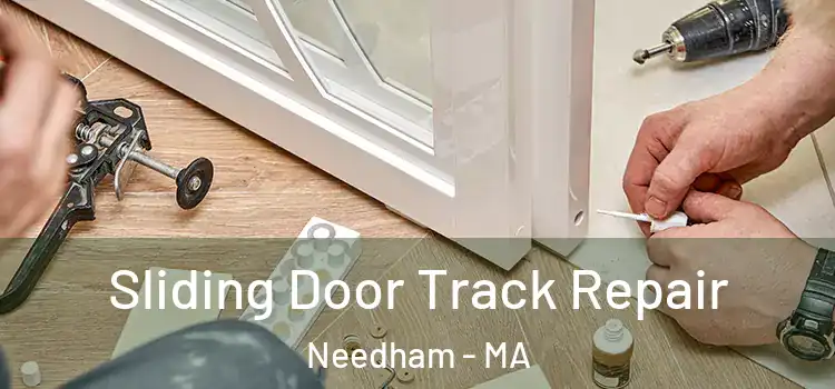  Sliding Door Track Repair Needham - MA